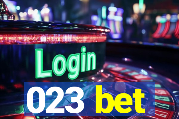 023 bet